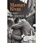 Manuel Rivas: El lapiz del carpintero / The Carpenter's Pencil