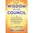 Sara Landon: The Wisdom of Council