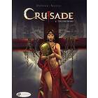 Jean Dufaux: Crusade Vol.4: The Fire Beaks