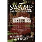 Jeff Grant: The Swamp