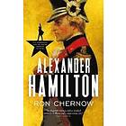 Ron Chernow: Alexander Hamilton