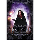 Rachel E Carter: First Year