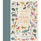 Angela McAllister: A World Full of Animal Stories: Volume 2