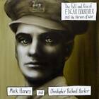 Mick Harvey - The Fall And Rise Of Edgar Bourchier LP