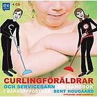 Curlingföräldrar och servicebarn : En handbok i barnuppfostran