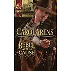 Rebel With A Cause (Mills & Boon Historical)