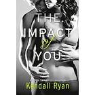 Impact of You