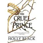 Cruel Prince (The Folk of the Air)