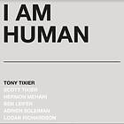 Tony Tixier - I Am Human LP