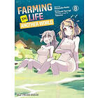 Farming Life In Another World Volume 8