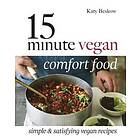 15-Minute Vegan Comfort Food