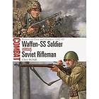 Waffen-SS Soldier vs Soviet Rifleman