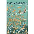 The Tale of Truthwater Lake