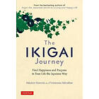 Hector Garcia, Francesc Miralles: The Ikigai Journey