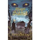 Johan Theorin: Slaget om Salajak