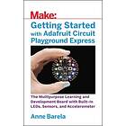 Mike Barela: Getting Started with Adafruit Circuit Playground Express