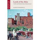 Gavin Maxwell: Lords of the Atlas