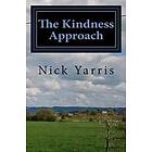 Nick Yarris: The Kindness Approach