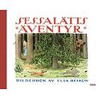 Elsa Beskow: Sessalätts äventyr