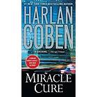 Harlan Coben: Miracle Cure