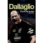 Lawrence Dallaglio: It's in the Blood