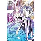 Tappei Nagatsuki, Shinichirou Otsuka: Re:ZERO -Starting Life in Another World-, Vol. 18 LN