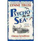 Lynne Truss: Psycho by the Sea