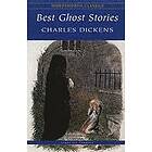 Charles Dickens: Complete Ghost Stories