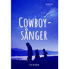 Lisa Kennedy: Cowboysånger
