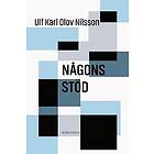 Ulf Karl Olov Nilsson: Någons stöd