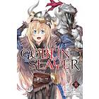 Kumo Kagyu, Noboru Kannatuki: Goblin Slayer, Vol. 14 (light novel)