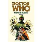 Brian Hayles: Doctor Who and the Ice Warriors