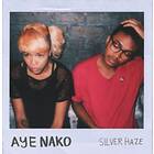 Aye Nako - Silver Haze CD