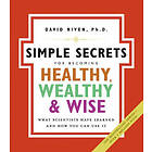 David Niven: Simple Secrets For Becoming Healthy, Wealthy And Wise