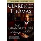 Clarence Thomas: My Grandfather's Son