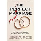 Jeneva Rose: The Perfect Marriage