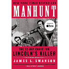 James L Swanson: Manhunt