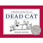 Bond Simon: 101 Uses of a Dead Cat