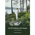 Lars Elinderson: Arvid Lindman och skogen