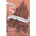 Christelle Dabos: The Storm of Echoes: Book Four the Mirror Visitor Quartet
