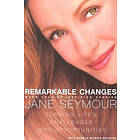 Jane Seymour: Remarkable Changes