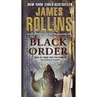 James Rollins: Black Order