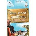 Herman Wenlin: Den stora smällen