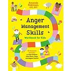 Amanda Robinson: Anger Management Skills Workbook for Kids