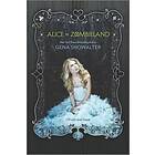 Gena Showalter: Alice in Zombieland