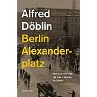 Alfred Döblin: Berlin Alexanderplatz