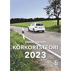 : Körkortsboken Körkortsteori 2023