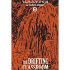 Kazuo Umezz: The Drifting Classroom: Perfect Edition, Vol. 2