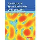 Arogyaswami Paulraj: Introduction to Space-Time Wireless Communications