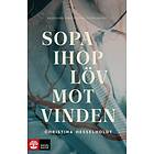 Christina Hesselholdt: Sopa ihop löv mot vinden